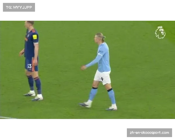 佳夫四球成后卫进球最多 纽卡中卫对抗哈兰德不落下风